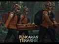 PENCARIAN TERAKHIR 2008 Full HD Movie