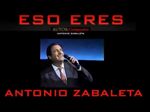 Antonio Zabaleta - ESO ERES  ( Remix )