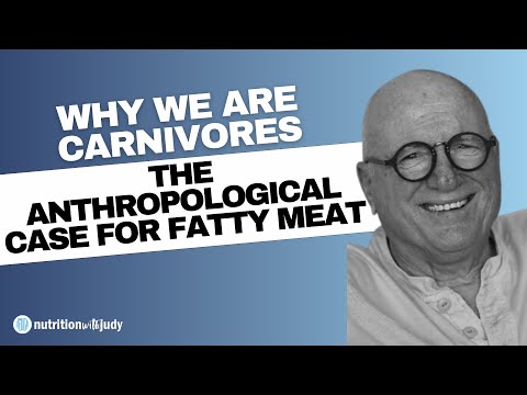 Why Humans Are Carnivores: The Anthropological Case for Fatty Meat - Dr. Miki Ben-Dor