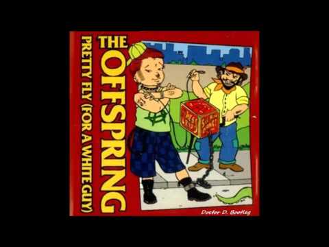 The Offspring, Eric Prydz - Pretty fly Vs Opus ( Doctor D. Bootleg )