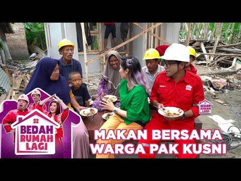 Tim Merah Makan Bersama Warga Pak Kusni - Bedah Rumah Lagi