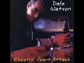 Dale Watson - Caught