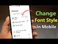 How To Change Font Style In Android Mobile Font Kaise Change Kare Mobile Ka Writing Change Kare