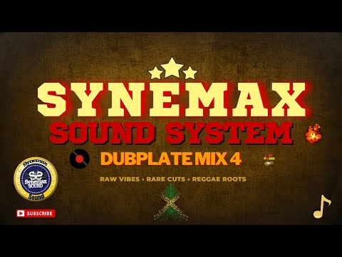 SYNEMAX SOUND SYSTEM DUBPLATE MIX IV #vibesfordays