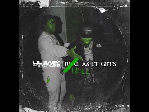 Lil Baby Feat. EST Gee - Drill As It Gets (Drill Mix)