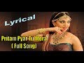 Pritam Pyar Tu Mera Vaarai Lyrical Song Mera Badla Revenge Nagavalli
