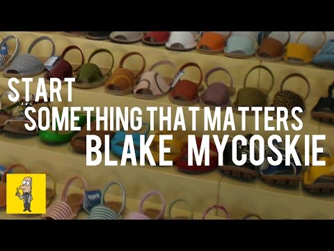 Start Something That Matters - BLAKE MYCOSKIE | Animated Book Summary