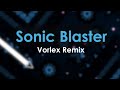 F-777 - Sonic Blaster (Vorlex Remix)