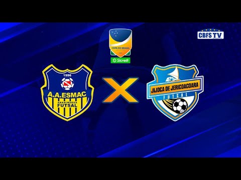 Copa do Brasil de Futsal: Esmac x Jijoca Futsal - Quartas de Final - Jogo de Ida - AO VIVO
