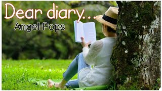 Download lagu Dear diary Angel Pops....mp3