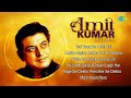 Amit Kumar Evergreen Melodies Teri Yaad Aa Rahi Hai Dekho Maine Dekha Hai Ek Sapna Old Songs