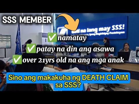 ✅PAANO KAPAG ANG SSS MEMBER NAMATAY, PATAY NA DIN ANG ASAWA, AT OVER 21YRS OLD NA ANG MGA ANAK?