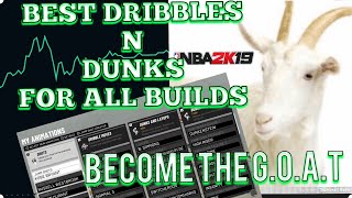 NBA2K19 BEST DRIBBLE AND DUNK PACKAGES