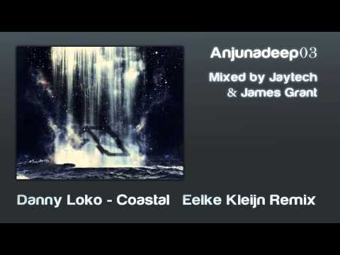 Danny Loko - Coastal (Eelke Kleijn Remix)