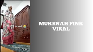 Download lagu MUKENAH PINK VIRAL [FULL VIDEO]  mp3