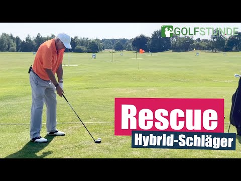 Rescue – Die Vorteile eines Hybrid-Schlägers (Golfschläger)