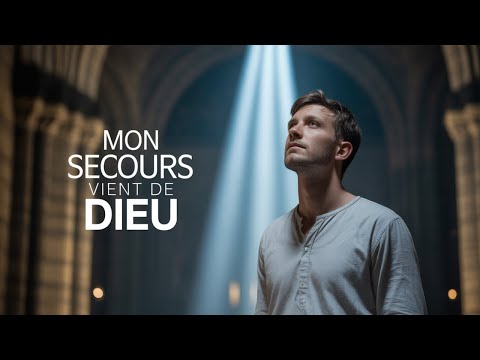Je lève les yeux : mon secours vient de Dieu (Louange profonde – Psaume 121)