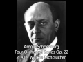 Arnold Schoenberg: Four Orchestral Songs Op. 22 (2. Alle, Welche Dich Suchen)