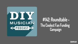 #142: Roundtable – The Coolest Fan Funding Campaign