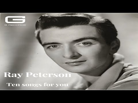Ray Peterson "Ten songs for you" GR 006/19 (Full Album)