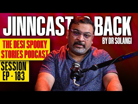 Jinn-Cast Session 183