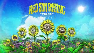 Red Sun Rising - Veins (Audio)