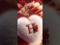 H Name Status Video Comment Your First Letters Of Name Shortsviral Love Cute Viral Short