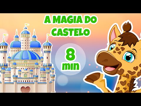 A Magia do Castelo - Giramille 8 min | Desenho Animado Musical
