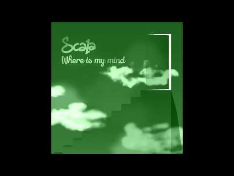 Scala - Where is my mind (feat Ferio aka Mr. cash)