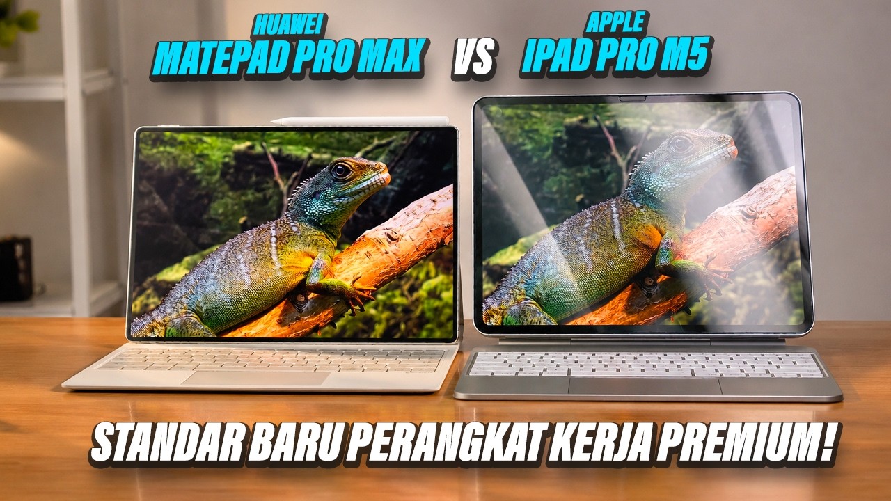 Saat Gengsi Bertemu Fungsi Nyata Selevel PC! Pilih HUAWEI MatePad Pro Max atau iPad Pro M5 13 inch?