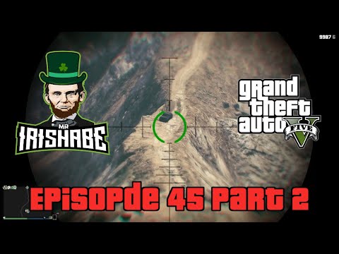 GTA 5 Online E45 She fell so fare Part Two
