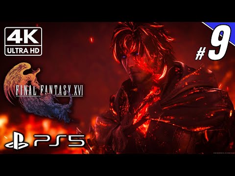 FINAL FANTASY 16 Part 9 Gameplay Walkthrough [4K 60FPS PS5] - No Commentary #finalfantasy16