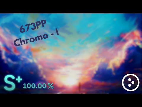 7.42⭐ | Chroma - I [SINNOH'S HEAVENLY] 100.00% (673pp FC) - osu!ctb
