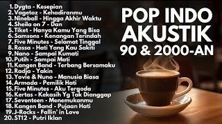 Download lagu LAGU POP 90-an & 2000-an INDONESIA PALING HITS DAN POPULER | Playlist Full Album Cover Akustik mp3
