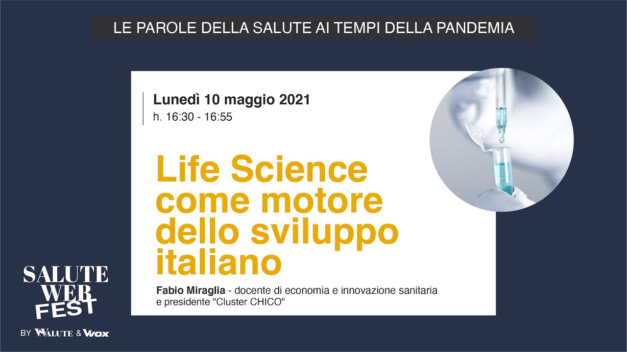 Life Science come motore dello sviluppo italiano