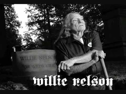 Willie Nelson - Gravedigger