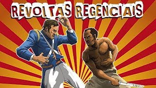 REVOLTAS REGENCIAIS