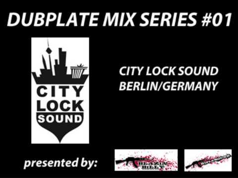 DUBPLATE MIX SERIES #01 - CITY LOCK SOUND