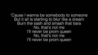 Catie Turner- Prom Queen Lyrics