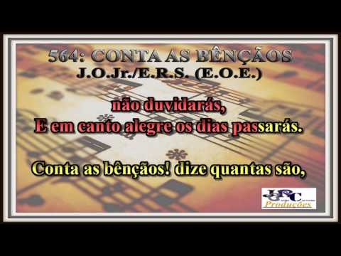Harpa Cristã - 564   Conta as Bênçãos Karaoke/playback