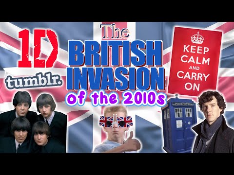 The British Invasion of the 2010s