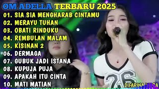 Download lagu DIFARINA INDRA TERBARU 2025🎵SIA SIA MENGHARAP CINTAMU - MERAYU TUHAN - OBATI RINDUKU - REMBULAN MALM mp3