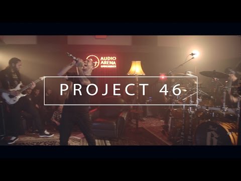 Project46 - Full Show (AudioArena Originals)