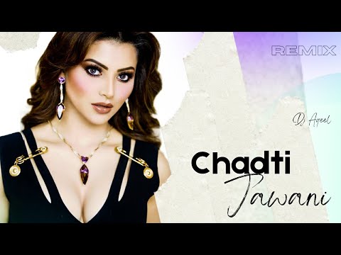 Chadti Jawani (Remix) Dj Aqeel |Lata Mangeshkar, Mohammed Rafi, shashwati , zubeen garg