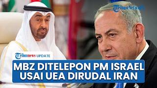Presiden MBZ Ditelepon PM Israel seusai Fasilitas Minyak UEA Dirudal, Netanyahu Kecam Serangan Iran