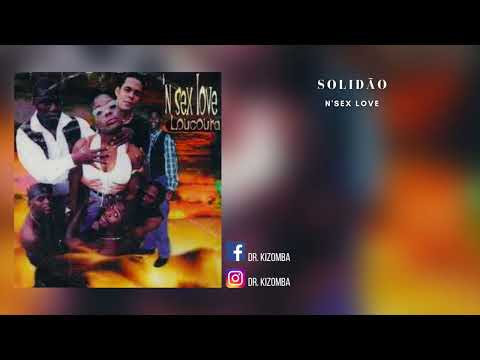 Solidão - N'Sex Love