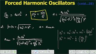 Lecture 99 | Quality Factor and Effect of Damping | Forced Harmonic Oscillator
