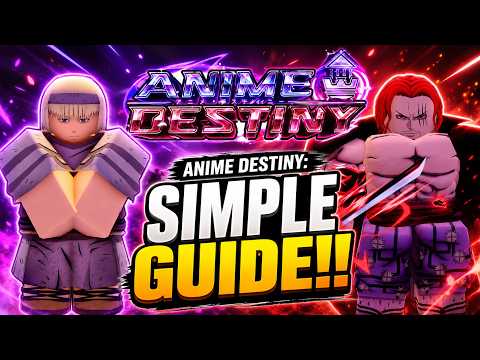 Anime Destiny Latest Update (2026)