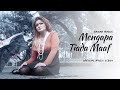 Sarah Hadju - Mengapa Tiada Maaf