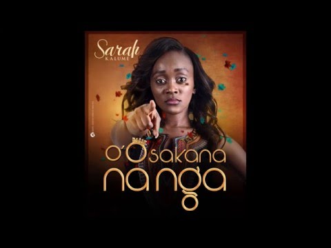 Sarah kalume - O'osakana nanga